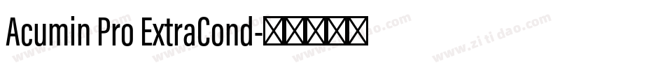 Acumin Pro ExtraCond字体转换
